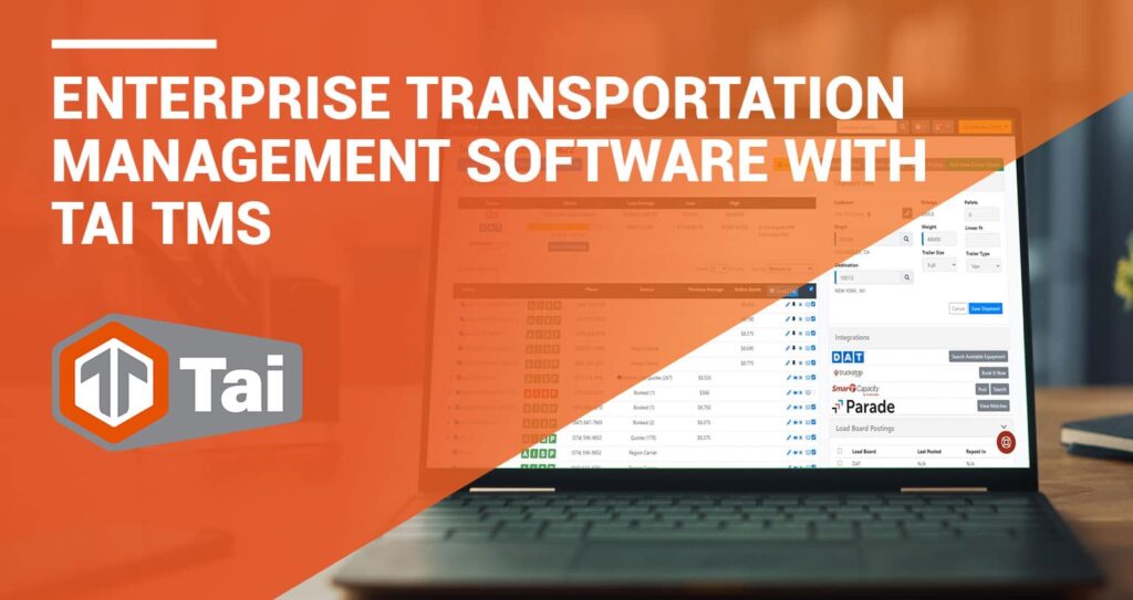 Enterprise TMS: An Automated Freight... | Tai TMS